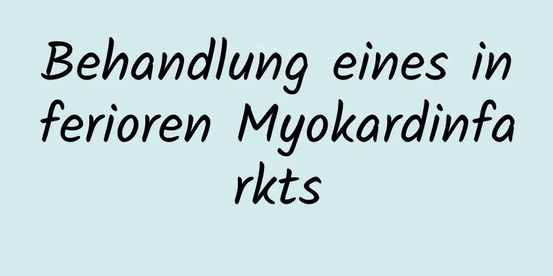 Behandlung eines inferioren Myokardinfarkts