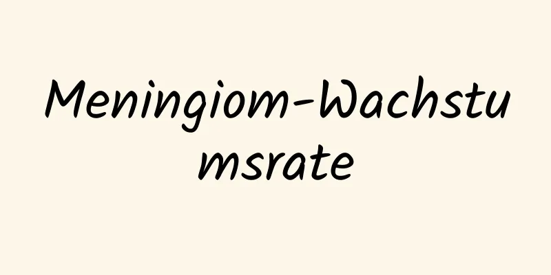 Meningiom-Wachstumsrate