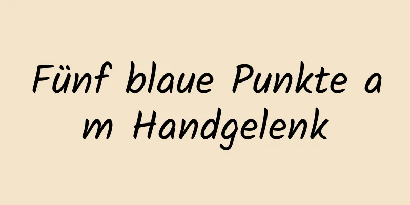 Fünf blaue Punkte am Handgelenk