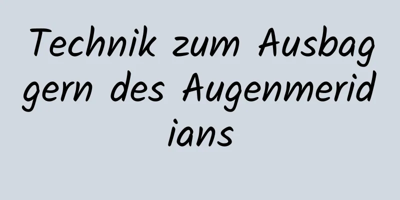 Technik zum Ausbaggern des Augenmeridians