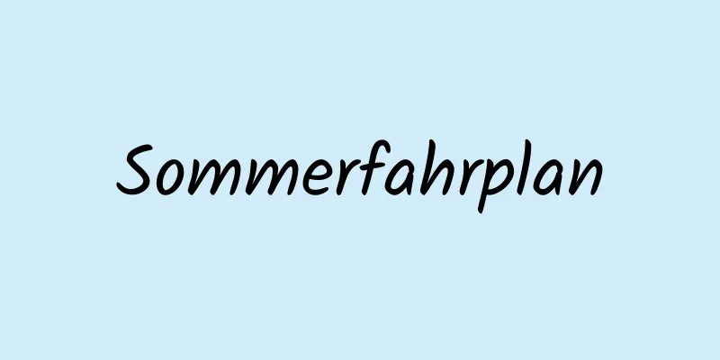 Sommerfahrplan