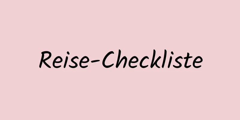 Reise-Checkliste