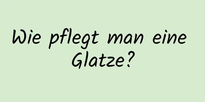 Wie pflegt man eine Glatze?