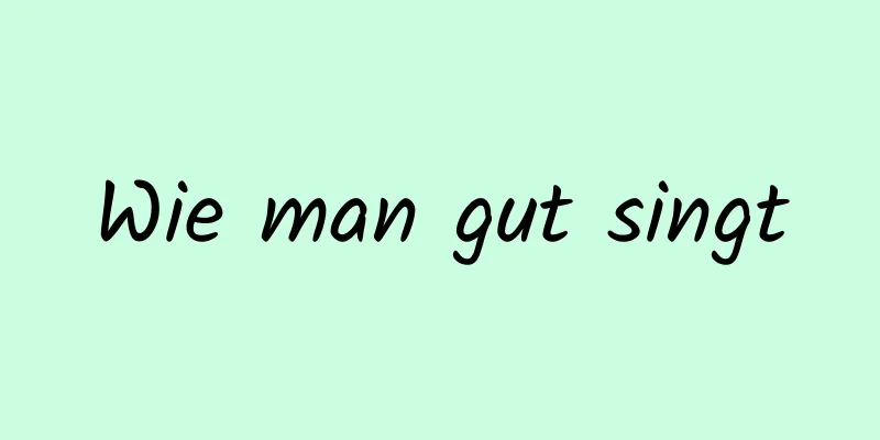 Wie man gut singt