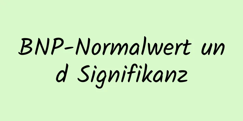 BNP-Normalwert und Signifikanz