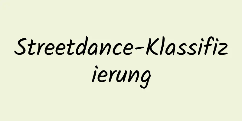 Streetdance-Klassifizierung