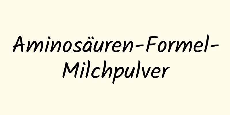 Aminosäuren-Formel-Milchpulver