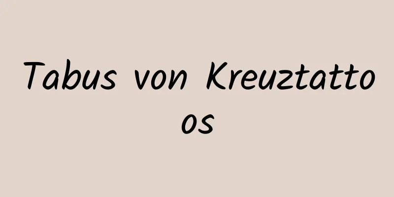 Tabus von Kreuztattoos
