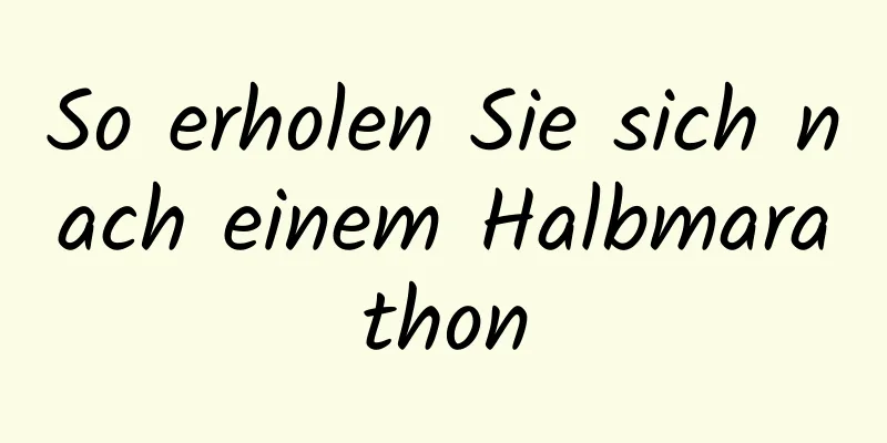 So erholen Sie sich nach einem Halbmarathon
