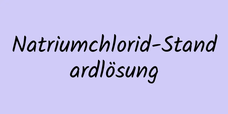 Natriumchlorid-Standardlösung