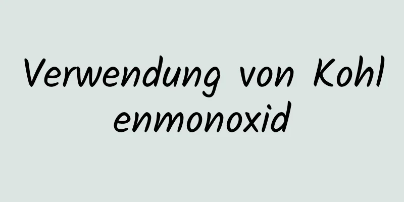 Verwendung von Kohlenmonoxid