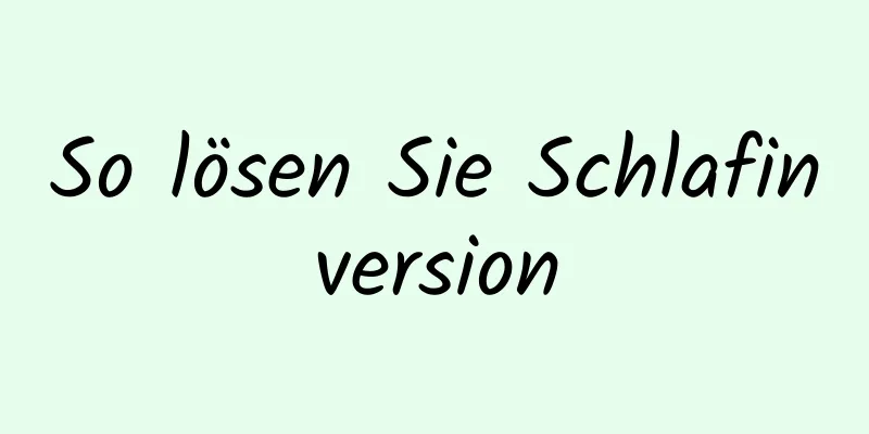 So lösen Sie Schlafinversion