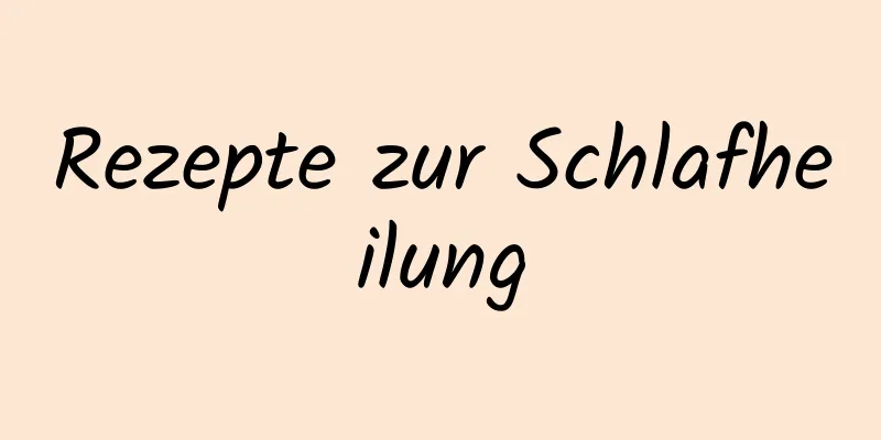 Rezepte zur Schlafheilung