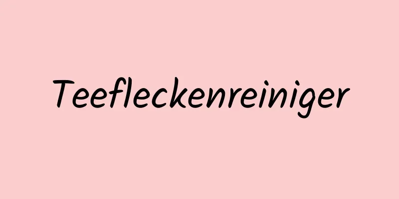 Teefleckenreiniger