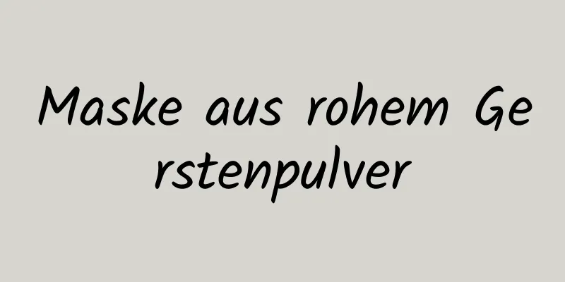 Maske aus rohem Gerstenpulver