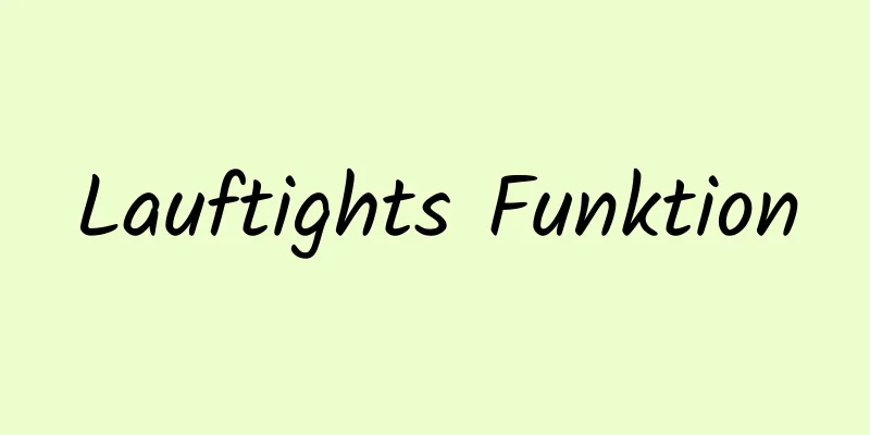 Lauftights Funktion
