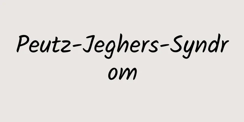 Peutz-Jeghers-Syndrom