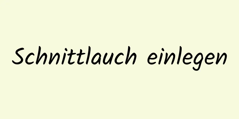 Schnittlauch einlegen
