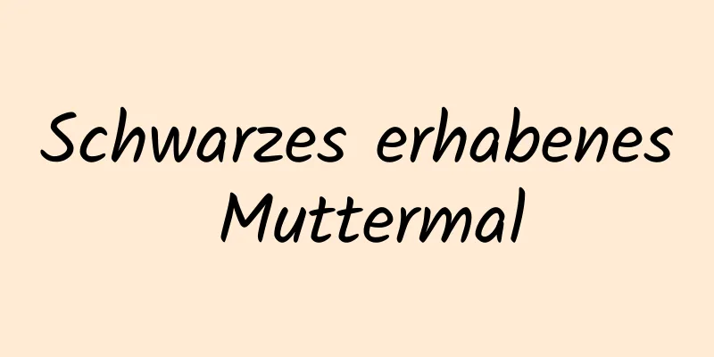 Schwarzes erhabenes Muttermal