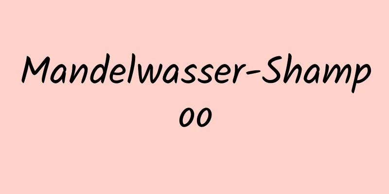 Mandelwasser-Shampoo
