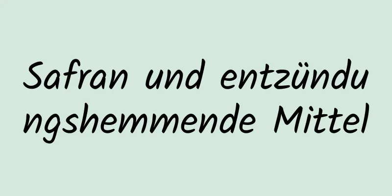 Safran und entzündungshemmende Mittel