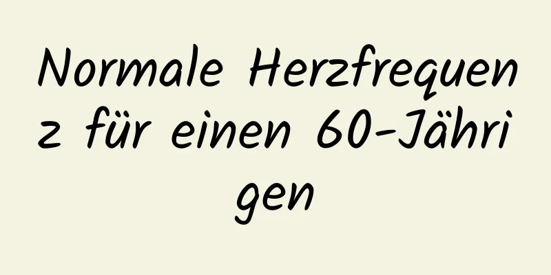Normale Herzfrequenz für einen 60-Jährigen