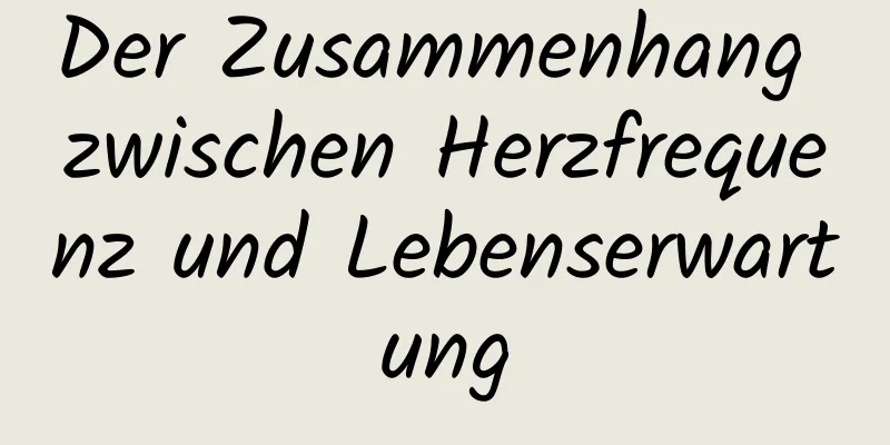 Der Zusammenhang zwischen Herzfrequenz und Lebenserwartung