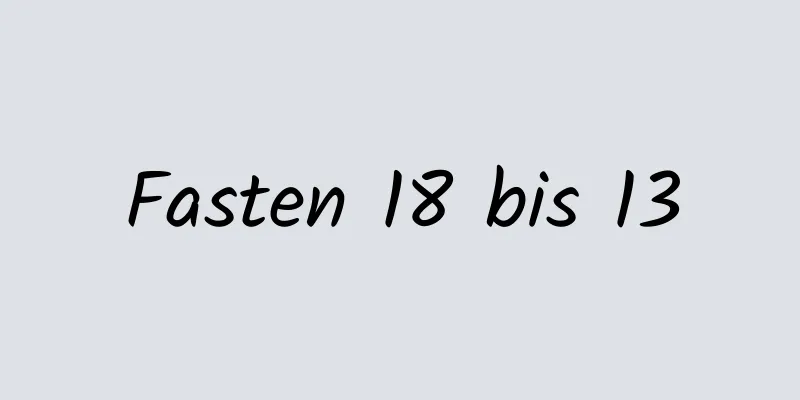 Fasten 18 bis 13