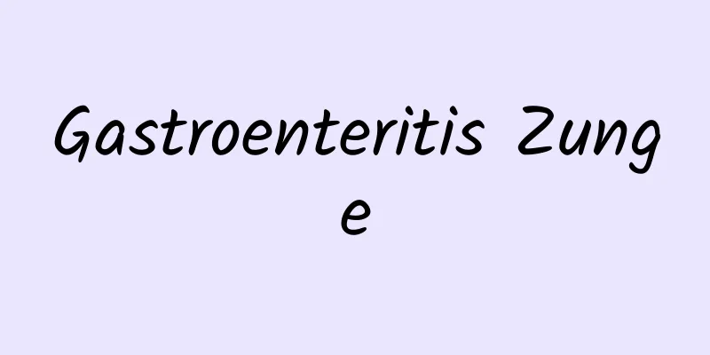Gastroenteritis Zunge
