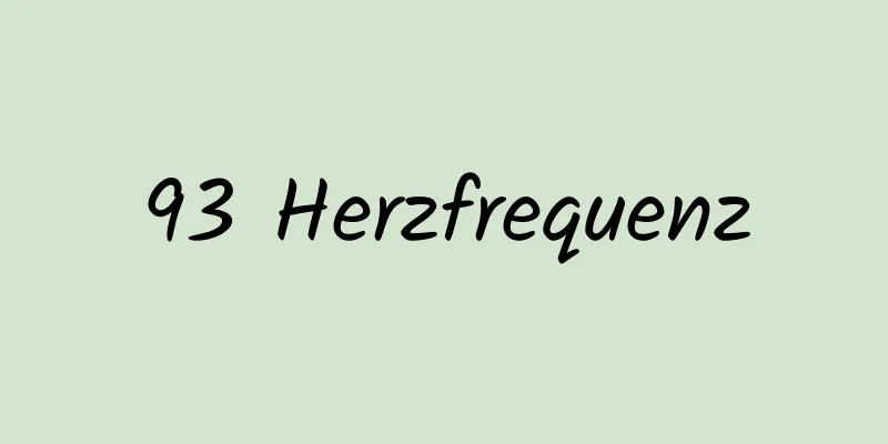 93 Herzfrequenz