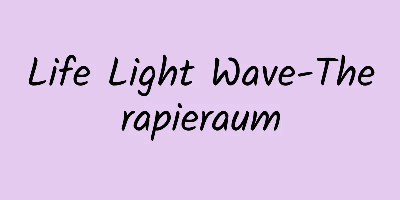 Life Light Wave-Therapieraum