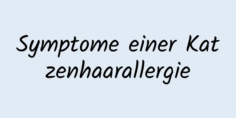 Symptome einer Katzenhaarallergie