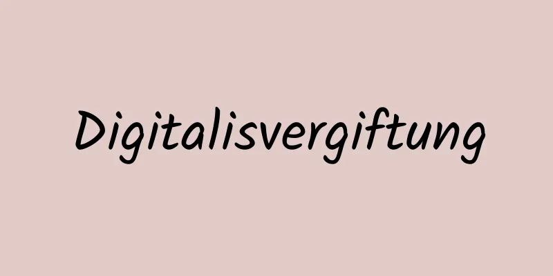 Digitalisvergiftung