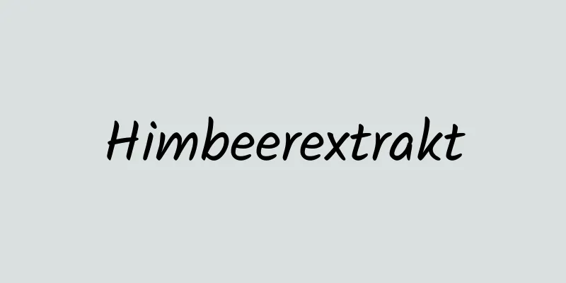 Himbeerextrakt