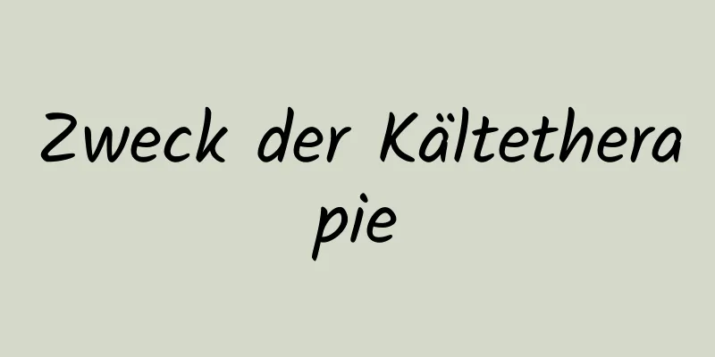 Zweck der Kältetherapie
