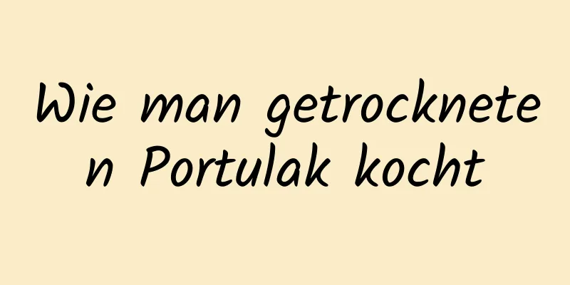 Wie man getrockneten Portulak kocht