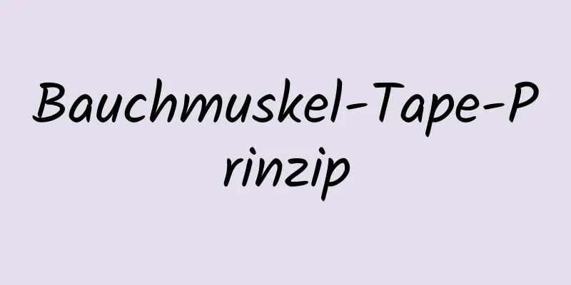 Bauchmuskel-Tape-Prinzip