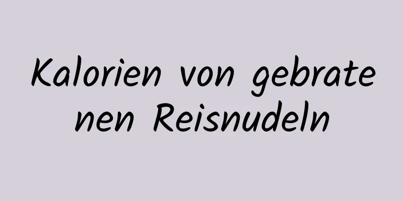Kalorien von gebratenen Reisnudeln