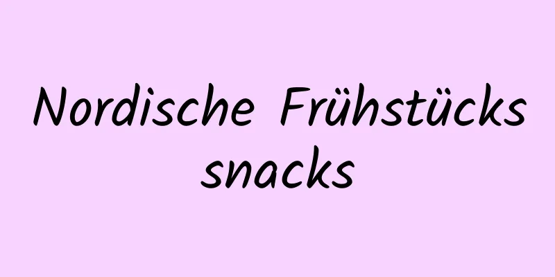 Nordische Frühstückssnacks