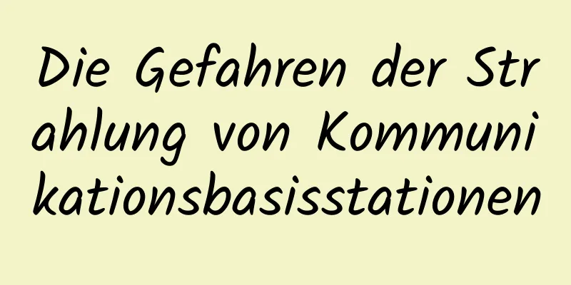 Die Gefahren der Strahlung von Kommunikationsbasisstationen
