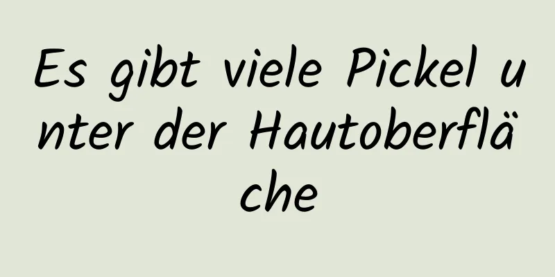 Es gibt viele Pickel unter der Hautoberfläche