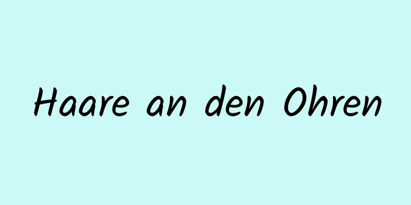 Haare an den Ohren