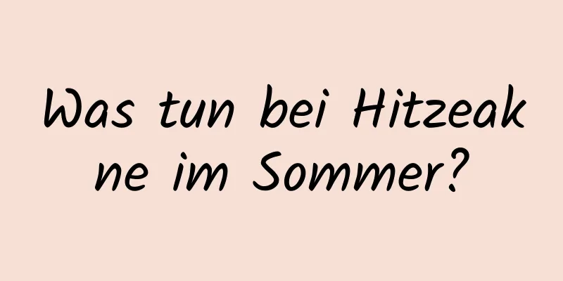 Was tun bei Hitzeakne im Sommer?