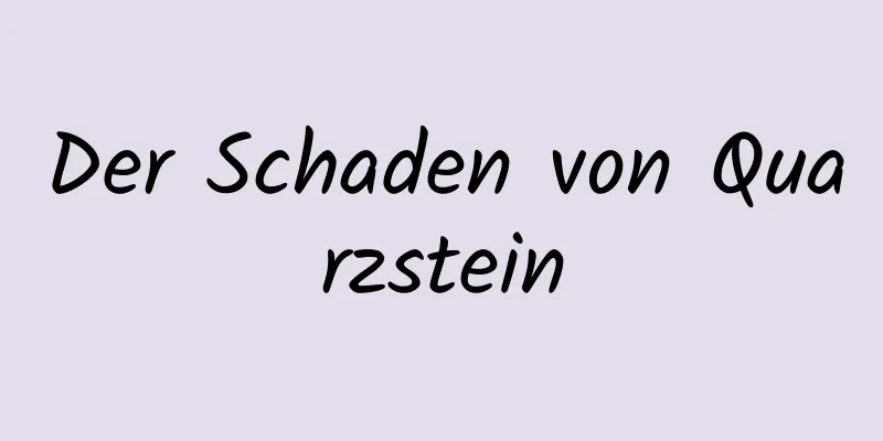Der Schaden von Quarzstein