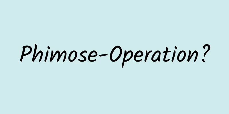 Phimose-Operation?