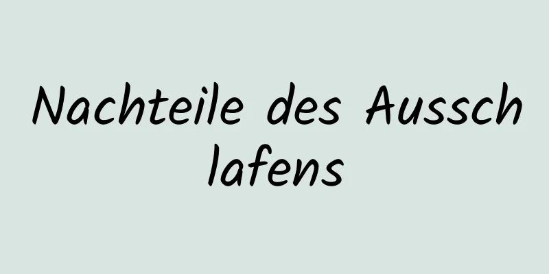 Nachteile des Ausschlafens