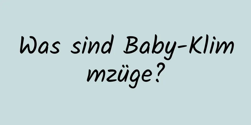 Was sind Baby-Klimmzüge?