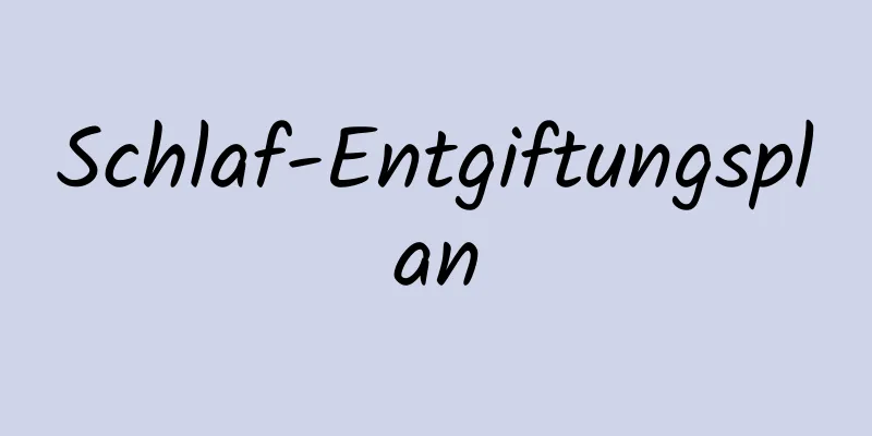 Schlaf-Entgiftungsplan