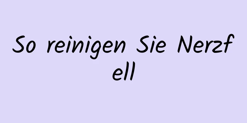 So reinigen Sie Nerzfell