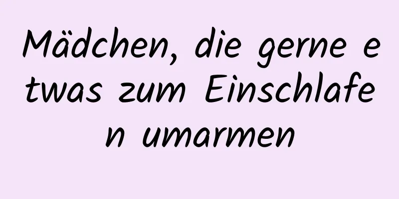 Mädchen, die gerne etwas zum Einschlafen umarmen